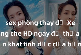 sex phòng thay đồ Xem sex không che HD ngay để thỏa mãn cơn khát tình dục của bạn! Video chất lượng cao, cảnh quay rõ nét, sẽ khiến bạn không thể rời mắt! Hãy trải nghiệm ngay!